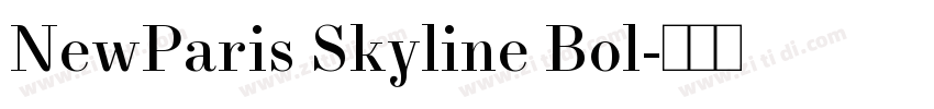 NewParis Skyline Bol字体转换